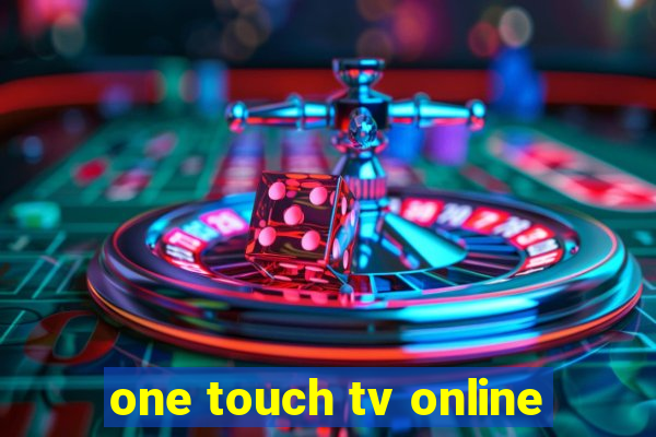 one touch tv online